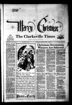 Primary view of object titled 'The Clarksville Times (Clarksville, Tex.), Vol. 109, No. 98, Ed. 1 Thursday, December 24, 1981'.