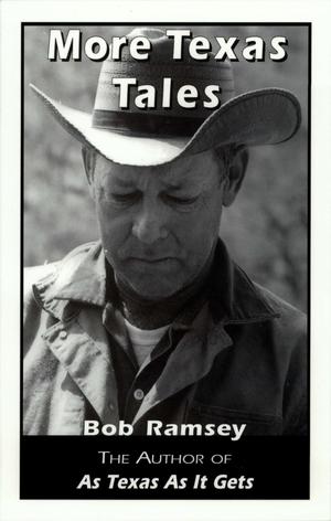 More Texas Tales