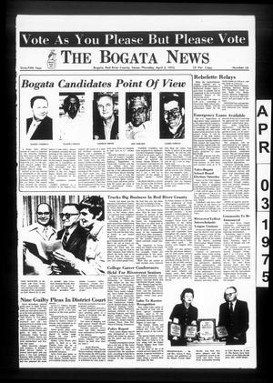 Primary view of object titled 'The Bogata News (Bogata, Tex.), Vol. 65, No. 10, Ed. 1 Thursday, April 3, 1975'.