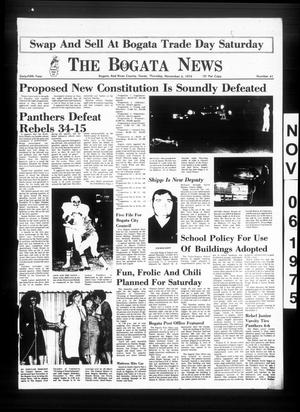 Primary view of object titled 'The Bogata News (Bogata, Tex.), Vol. 65, No. 41, Ed. 1 Thursday, November 6, 1975'.