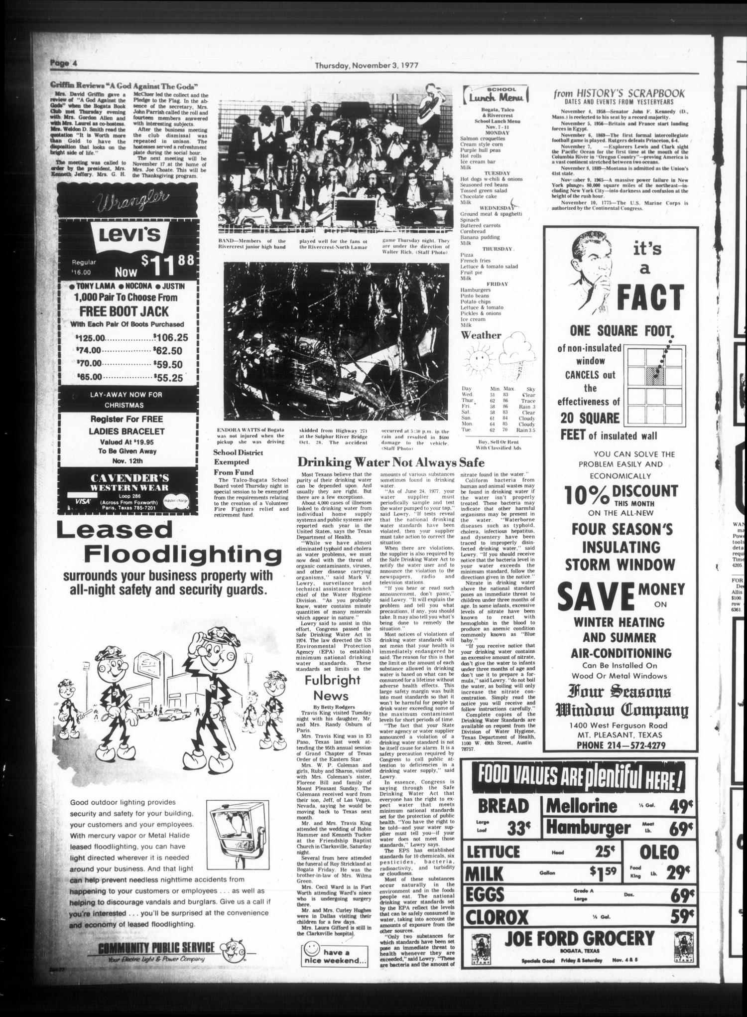 The Bogata News (Bogata, Tex.), Vol. 67, No. 1, Ed. 1 Thursday, November 3, 1977
                                                
                                                    [Sequence #]: 4 of 6
                                                