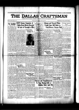 The Dallas Craftsman (Dallas, Tex.), Vol. 35, No. 12, Ed. 1 Friday, March 29, 1946