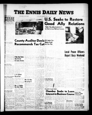 Primary view of object titled 'The Ennis Daily News (Ennis, Tex.), Vol. [66], No. [35], Ed. 1 Monday, February 11, 1957'.