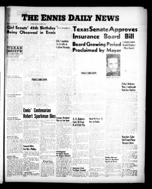 Primary view of object titled 'The Ennis Daily News (Ennis, Tex.), Vol. [66], No. [59], Ed. 1 Monday, March 11, 1957'.