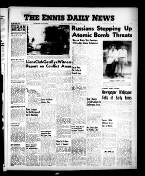 The Ennis Daily News (Ennis, Tex.), Vol. 66, No. [86], Ed. 1 Thursday, April 11, 1957