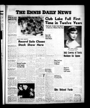 The Ennis Daily News (Ennis, Tex.), Vol. [66], No. [96], Ed. 1 Tuesday, April 23, 1957