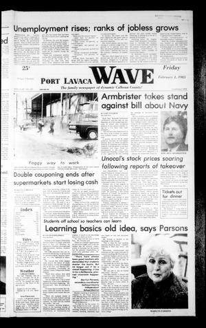 Primary view of object titled 'Port Lavaca Wave (Port Lavaca, Tex.), Vol. 94, No. 105, Ed. 1 Friday, February 1, 1985'.
