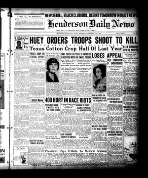 Henderson Daily News (Henderson, Tex.), Vol. 4, No. 122, Ed. 1 Wednesday, August 8, 1934