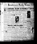 Newspaper: Henderson Daily News (Henderson, Tex.), Vol. 4, No. 127, Ed. 1 Tuesda…
