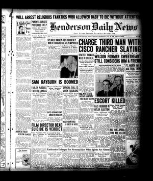Henderson Daily News (Henderson, Tex.), Vol. 4, No. 132, Ed. 1 Monday, August 20, 1934