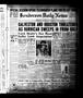 Newspaper: Henderson Daily News (Henderson, Tex.), Vol. 4, No. 138, Ed. 1 Monday…