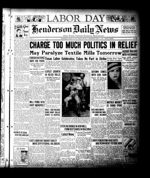 Henderson Daily News (Henderson, Tex.), Vol. 4, No. 144, Ed. 1 Monday, September 3, 1934