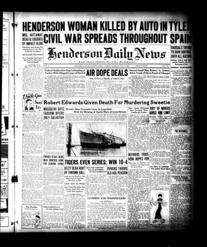 Primary view of object titled 'Henderson Daily News (Henderson, Tex.), Vol. 4, No. 173, Ed. 1 Sunday, October 7, 1934'.