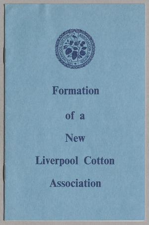 [Formation of a New Liverpool Cotton Association]