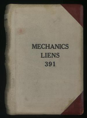 Primary view of object titled 'Travis County Deed Records: Deed Record 391 - Mechanics Liens'.