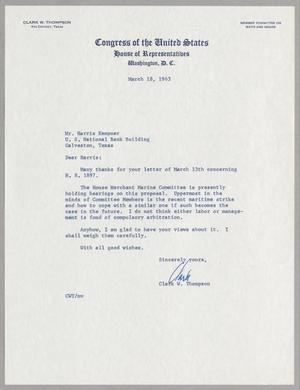 [Letter from Clark W. Thompson to Harris Kempner, March 18, 1963]