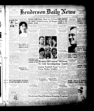 Henderson Daily News (Henderson, Tex.), Vol. 4, No. [213], Ed. 1 Thursday, November 22, 1934