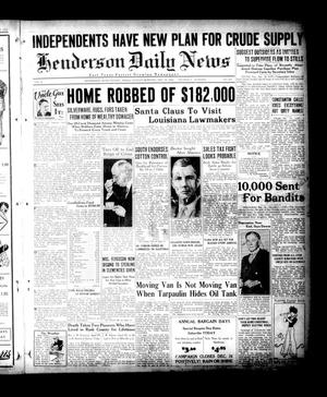 Henderson Daily News (Henderson, Tex.), Vol. 4, No. 233, Ed. 1 Sunday, December 16, 1934