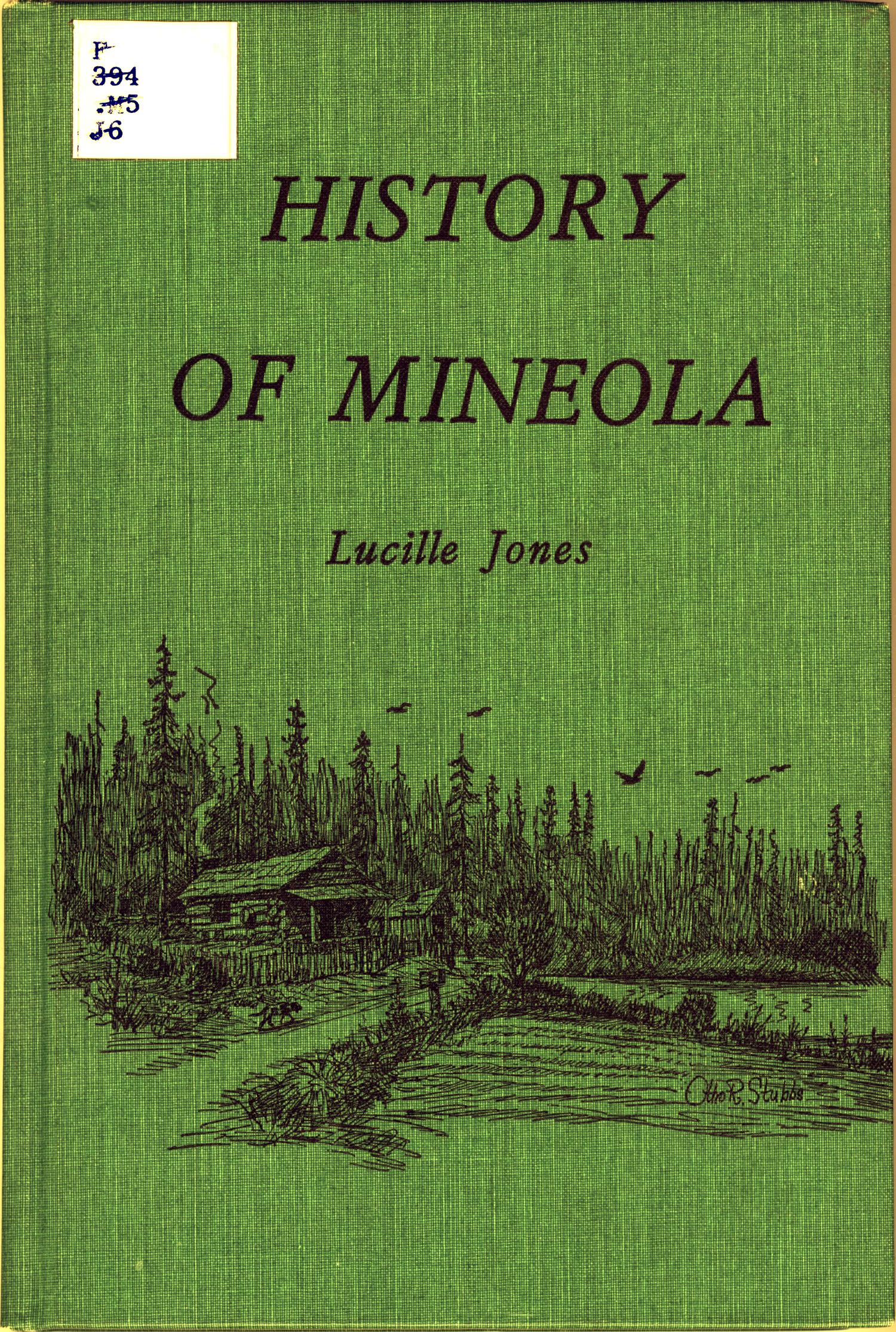 History of Mineola, Texas; "Gateway to the Pines"
                                                
                                                    Front Cover
                                                