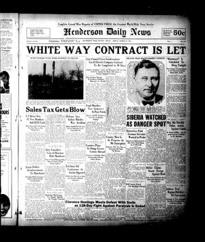 Henderson Daily News (Henderson, Tex.), Vol. 1, No. 315, Ed. 1 Friday, March 18, 1932