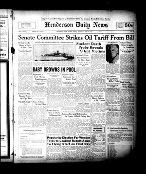 Henderson Daily News (Henderson, Tex.), Vol. 2, No. 35, Ed. 1 Thursday, April 28, 1932