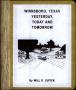 Book: Winnsboro, Texas: Yesterday, Today and Tomorrow