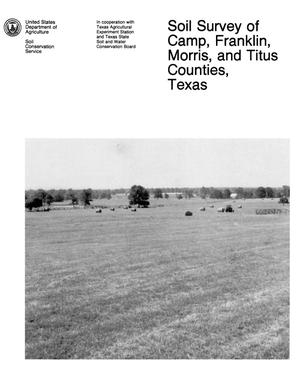 Primary view of object titled 'Soil Survey of Camp, Franklin, Morris, and Titus Counties, Texas'.