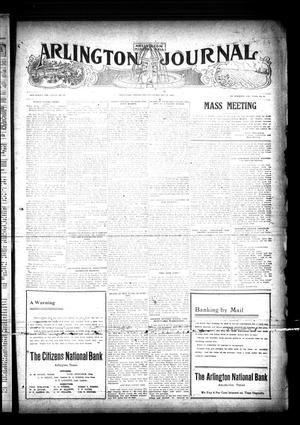 Primary view of object titled 'Arlington Journal (Arlington, Tex.), Vol. 18, No. 5, Ed. 1 Friday, February 27, 1914'.