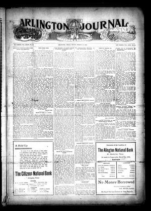 Primary view of object titled 'Arlington Journal (Arlington, Tex.), Vol. 18, No. 9, Ed. 1 Friday, March 13, 1914'.