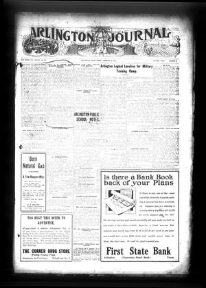 Primary view of object titled 'Arlington Journal (Arlington, Tex.), Vol. 26, No. 5, Ed. 1 Friday, February 2, 1917'.