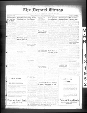 The Deport Times (Deport, Tex.), Vol. 43, No. 6, Ed. 1 Thursday, March 13, 1952