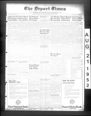 Primary view of object titled 'The Deport Times (Deport, Tex.), Vol. 43, No. 29, Ed. 1 Thursday, August 21, 1952'.