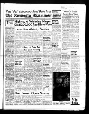 Primary view of object titled 'The Navasota Examiner and Grimes County Review (Navasota, Tex.), Vol. 64, No. 9, Ed. 1 Thursday, November 13, 1958'.