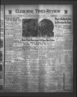 Cleburne Times-Review (Cleburne, Tex.), Vol. 28, No. 182, Ed. 1 Sunday, May 6, 1934