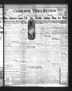 Cleburne Times-Review (Cleburne, Tex.), Vol. 30, No. 26, Ed. 1 Sunday, November 4, 1934