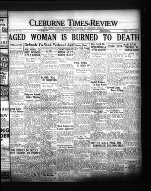Cleburne Times-Review (Cleburne, Tex.), Vol. 30, No. 161, Ed. 1 Sunday, April 14, 1935
