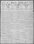 Primary view of El Paso Herald (El Paso, Tex.), Ed. 1, Tuesday, February 20, 1912