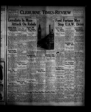 Primary view of object titled 'Cleburne Times-Review (Cleburne, Tex.), Vol. 32, No. 158, Ed. 1 Friday, April 9, 1937'.