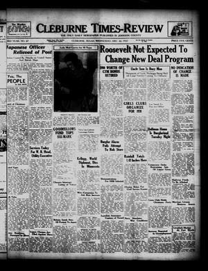 Cleburne Times-Review (Cleburne, Tex.), Vol. [33], No. 67, Ed. 1 Wednesday, December 22, 1937