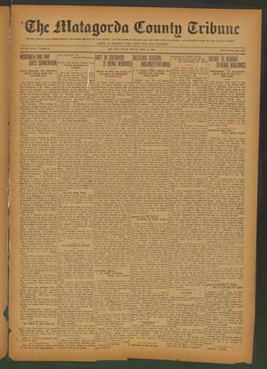 The Matagorda County Tribune (Bay City, Tex.), Vol. 80, No. 8, Ed. 1 Friday, April 17, 1925