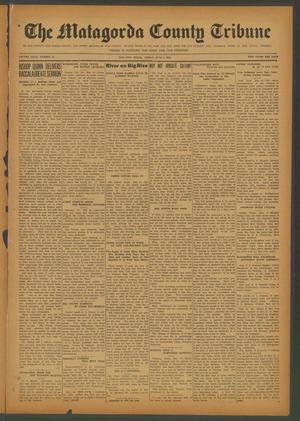 The Matagorda County Tribune (Bay City, Tex.), Vol. 80, No. 15, Ed. 1 Friday, June 5, 1925
