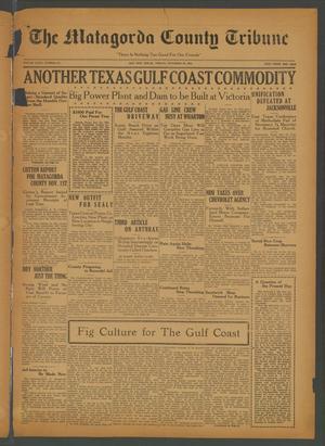 Primary view of object titled 'The Matagorda County Tribune (Bay City, Tex.), Vol. 80, No. 38, Ed. 1 Friday, November 20, 1925'.