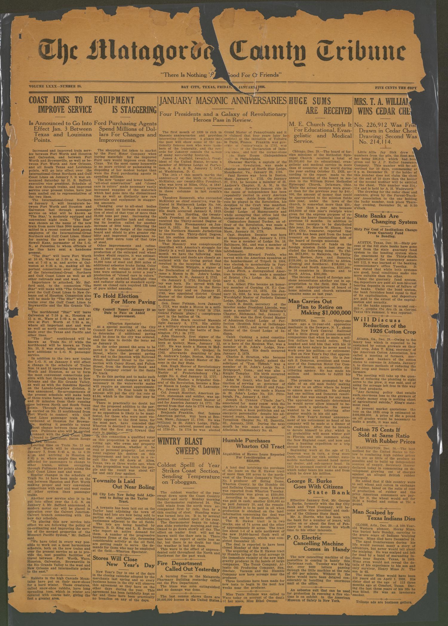 The Matagorda County Tribune (Bay City, Tex.), Vol. 80, No. 38, Ed. 1 Friday, January 1, 1926
                                                
                                                    [Sequence #]: 1 of 6
                                                