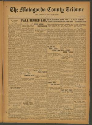 The Matagorda County Tribune (Bay City, Tex.), Vol. 80, No. 49, Ed. 1 Friday, March 19, 1926