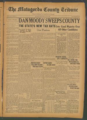 The Matagorda County Tribune (Bay City, Tex.), Vol. 81, No. 17, Ed. 1 Friday, July 30, 1926