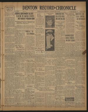 Denton Record-Chronicle (Denton, Tex.), Vol. 35, No. 240, Ed. 1 Wednesday, May 20, 1936
