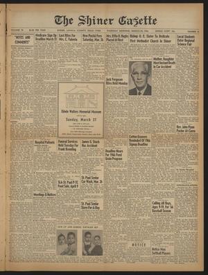 The Shiner Gazette (Shiner, Tex.), Vol. 74, No. 12, Ed. 1 Thursday, March 24, 1966