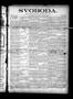 Thumbnail image of item number 1 in: 'Svoboda. (La Grange, Tex.), Vol. 14, No. 10, Ed. 1 Thursday, March 16, 1899'.