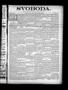 Thumbnail image of item number 1 in: 'Svoboda. (La Grange, Tex.), Vol. 15, No. 50, Ed. 1 Thursday, December 20, 1900'.