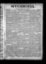 Thumbnail image of item number 1 in: 'Svoboda. (La Grange, Tex.), Vol. 17, No. 32, Ed. 1 Thursday, August 14, 1902'.